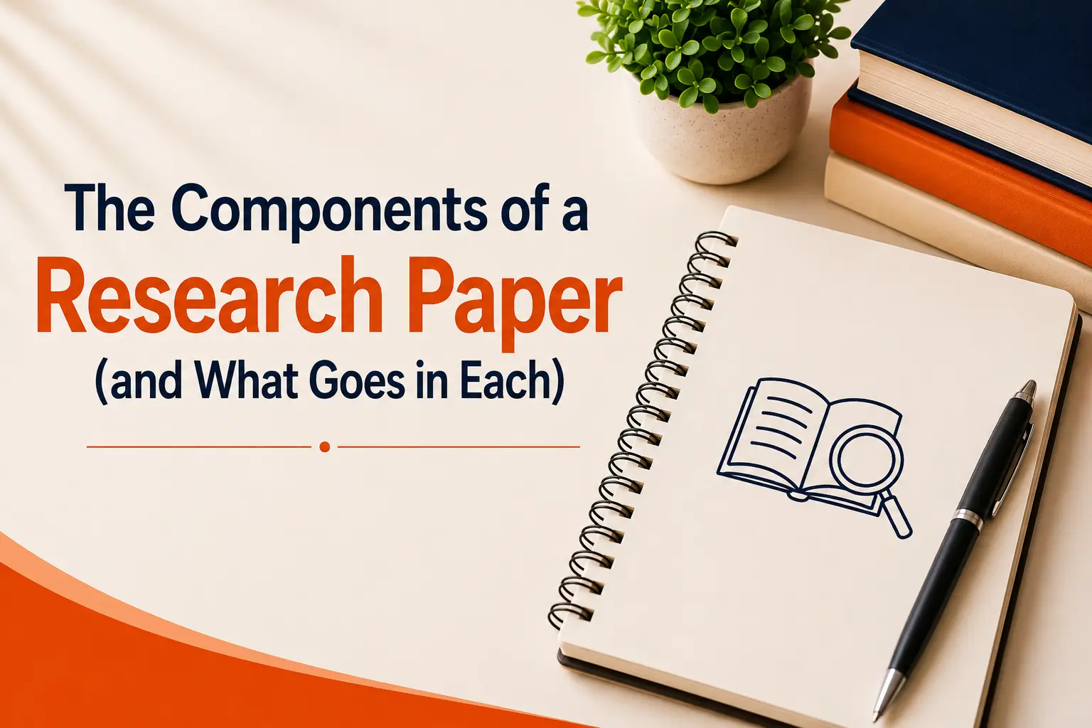 The Components of a Research Paper (and What Goes in Each)