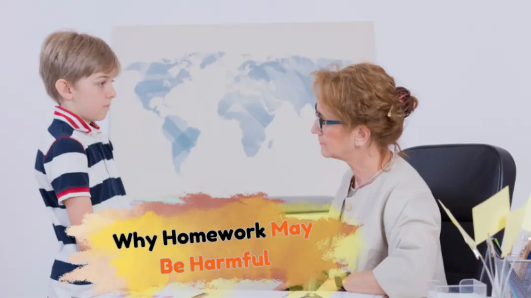 This Image depicts Why Homework May Be Harmful